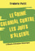Le Crime colonial Contre les Juifs d'Algérie
