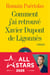 Comment j'ai retrouvé Xavier Dupont de Ligonnès