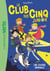 Le Club des Cinq Junior 04 - Une course infernale