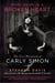 More Room in a Broken Heart - The True Adventures of Carly Simon