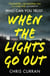 When The Lights Go Out