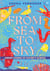 From Sea to Sky - Hidden Stories of Nature’s Science