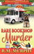 Rare Bookshop Murder (A Rolling Dough Pizza Truck Mystery Book 5) - Rolling Dough Pizza Truck Mystery, #5