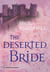 The Deserted Bride