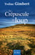 Le Crépuscule du loup