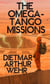 The Omega-Tango Missions - Battle For Mars, #3