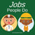 Jobs People Do