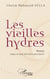 Les vieilles hydres