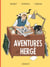 Les Aventures d'Hergé - Nouvelle édition augmentée