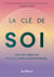La Clé de soi