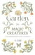 Garden for Magic Creatures
