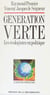 Génération verte - Les écologistes en politique