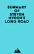 Summary of Steven Hyden's Long Road
