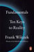 Fundamentals - Ten Keys to Reality