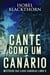 Cante Como Um Canário - Mistérios das Ilhas Canárias, #5