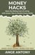 Money Hacks