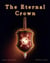 The Eternal Crown: Dawning of the Red Sun - The Eternal Crown, #1