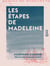 Les Étapes de Madeleine