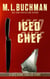 Iced Chef! - Kate Stark short stories, #1