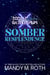 Somber Resplendence - Zodiac Gatekeepers, #2