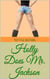 Holly Does Mr. Jackson - Holly Does It, #3