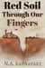 Red Soil Through Our Fingers