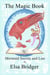 The Magic Book Series, Book 3: Mermaid Secrets and Lies - The Magic Book, #3
