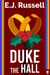Duke the Hall - Royal Powers