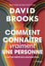 Comment connaître (vraiment) une personne - L'art de créer des liens sincères