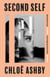 Second Self - The tender new novel from the author of WET PAINT