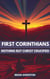 First Corinthians: Nothing But Christ Crucified - Search For Truth Bible Series