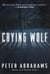 Crying Wolf - A Novel