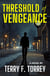 Threshold of Vengeance - Standalone Books