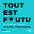 Tout est foutu, un livre sur l'espoir