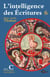 Intelligence des écritures - Volume 6 - Année C - Dimanches du temps ordinaire
