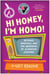 Hi Honey, I'm Homo! - Sitcoms, Specials, and the Queering of American Culture