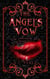 The Angel's Vow - Timecaster Chronicles, #8