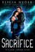The Sacrifice - The Soul Summoner, #5