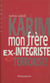 Karim, mon frère - Ex-intégriste et terroriste