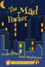 The Mad Hacker - An Amber and Elliot Mystery