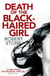 Death of the Black-Haired Girl
