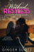 Wicked Restless - Harper Boys, #1