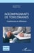Accompagnants de toxicomanes - Expériences et reflexions