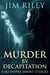 Murder By Decapitation - Niki Dupre Short Stories, #11