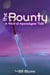 The Bounty: A West of Apocalypse Tale
