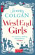 West End Girls - From the bestselling author of feel-good romance