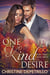 One Kind Desire - The One Kind Deed Series