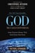 God: The Failed Hypothesis - How Science Shows That God Does Not Exist