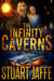 The Infinity Caverns - Parallel Society, #1