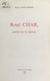 René Char : poète de la poésie